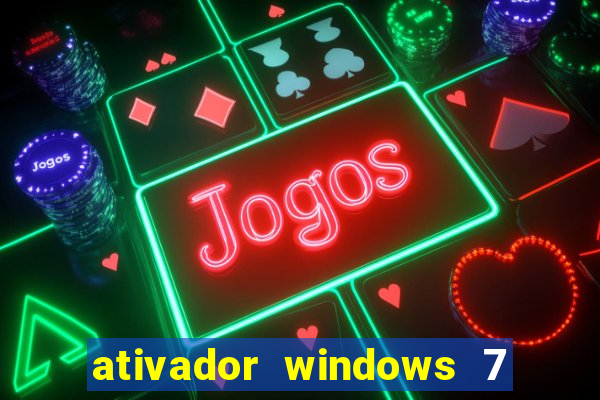 ativador windows 7 ultimate 64 bits download